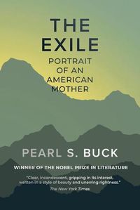 Cover image for The Exile: Portrait of an American Mother