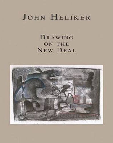 John Heliker: Drawing on the New Deal