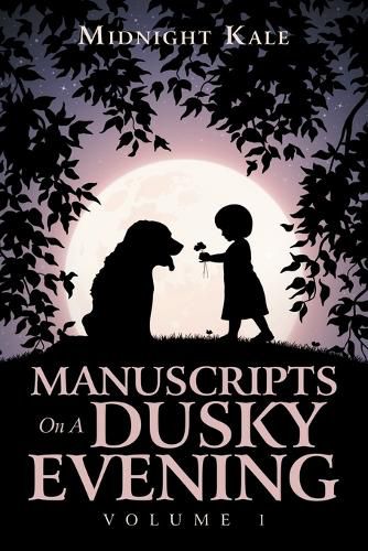 Cover image for Manuscripts on a Dusky Evening