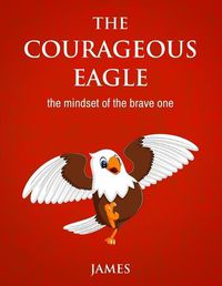 Cover image for The Courageous Eagle