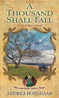 Cover image for A Thousand Shall Fall