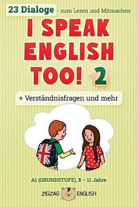 Cover image for I Speak English Too! 2