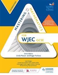 Cover image for Mastering  Mathematics for WJEC GCSE: Foundation