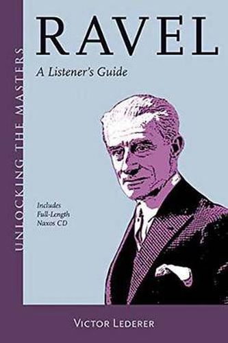 Cover image for Ravel: A Listener's Guide