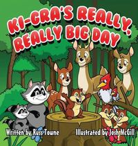 Cover image for Ki-Gra's Really, Really Big Day