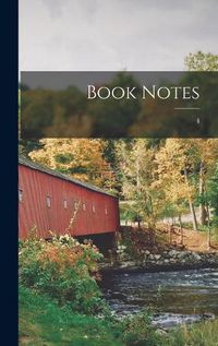 Cover image for Book Notes; 4