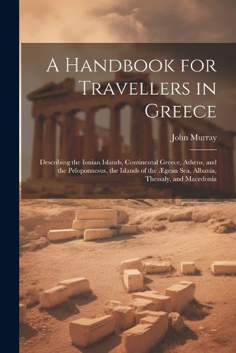 Cover image for A Handbook for Travellers in Greece