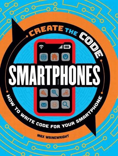 Create the Code: Smartphones