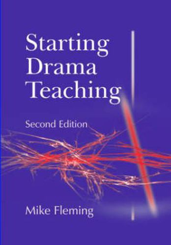 Cover image for Starting Drama Teaching