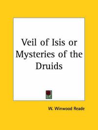 Cover image for Veil of Isis or Mysteries of the Druids (1924)