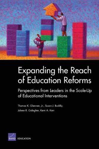 Cover image for Expanding the Reach of Reform: Perspectives from Leaders in the Scale-up of Educational Interventions