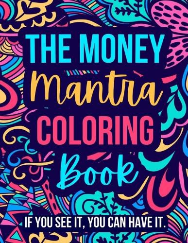 Cover image for The Money Mantra Coloring Book