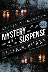 Cover image for Best American Mystery and Suspense Stories 2021