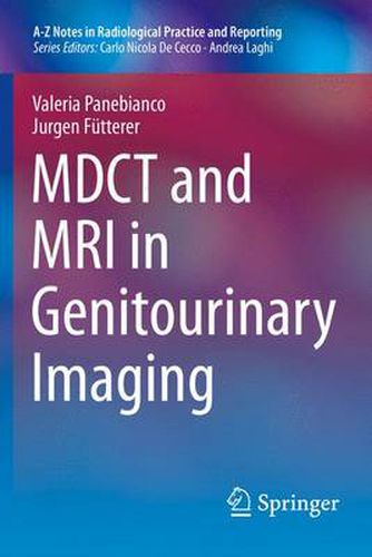 Cover image for MDCT and MRI in Genitourinary Imaging