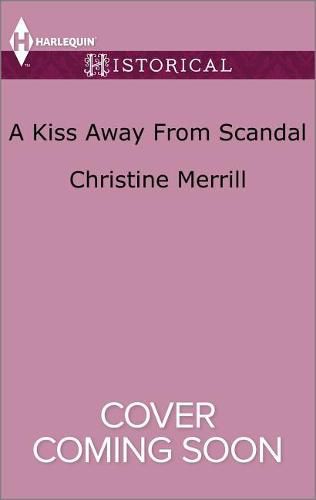 A Kiss Away from Scandal