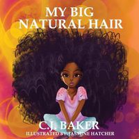 Cover image for My Big Natural Hair