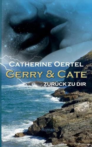 Cover image for Gerry & Cate: Zuruck zu Dir