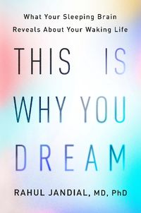 Cover image for This Is Why You Dream