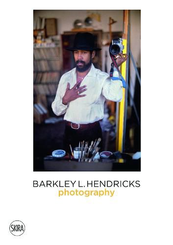 Barkley Hendricks: Photography (Vol. 4)