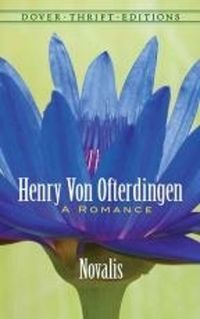 Cover image for Henry Von Ofterdingen: A Romance