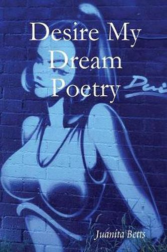 Cover image for Desire My Dream Poetry