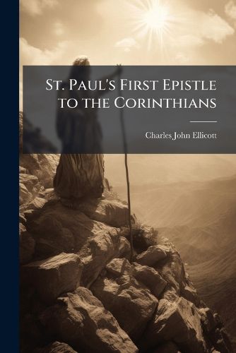 Cover image for St. Paul's First Epistle to the Corinthians