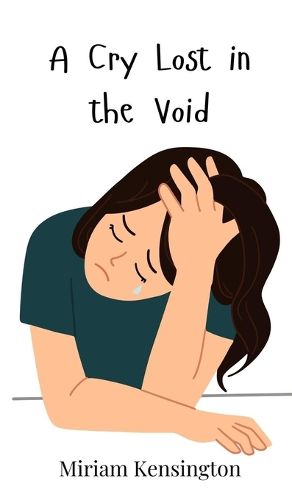 Cover image for A Cry Lost in the Void