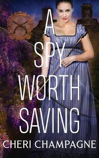 Cover image for A Spy Worth Saving