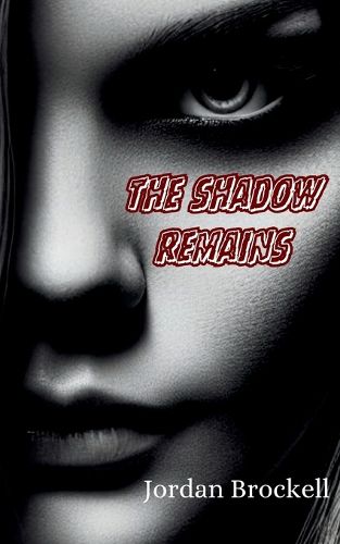 Cover image for The Shadow Remains