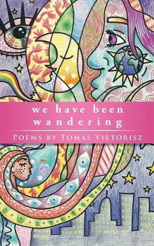 Cover image for We Have Been Wandering