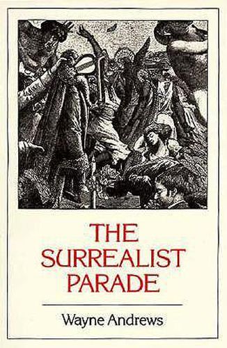 Cover image for The Surrealist Parade: Literary history