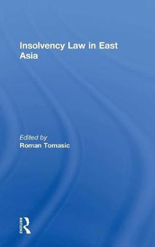 Cover image for Insolvency Law in East Asia