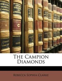 Cover image for The Campion Diamonds