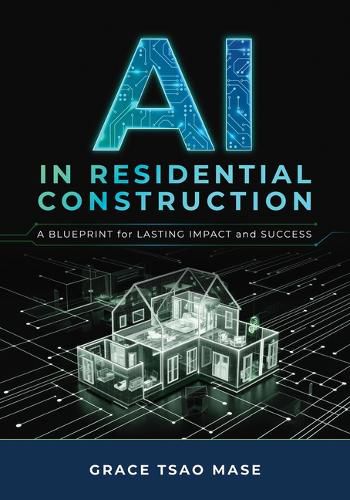 Cover image for AI in Residential Construction