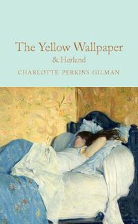 Cover image for The Yellow Wallpaper & Herland