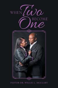 Cover image for When Two Become One