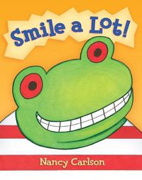 Cover image for Smile A Lot!