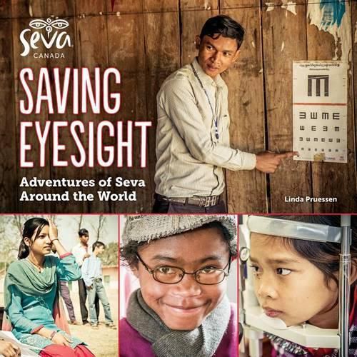 Cover image for Saving Eyesight: Adventures of Seva Around the World