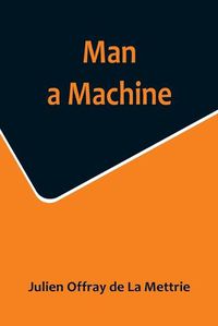 Cover image for Man a Machine