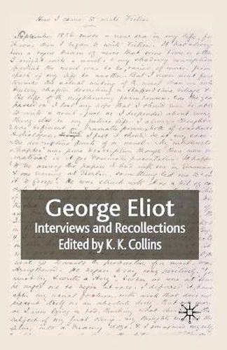 Cover image for George Eliot: Interviews and Recollections