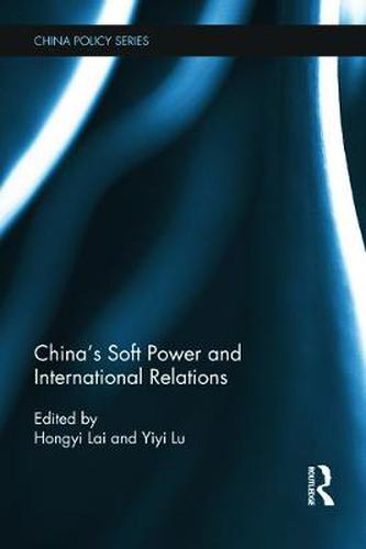 Cover image for China's Soft Power and International Relations