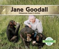 Cover image for Jane Goodall: Chimpanzee Expert & Activist