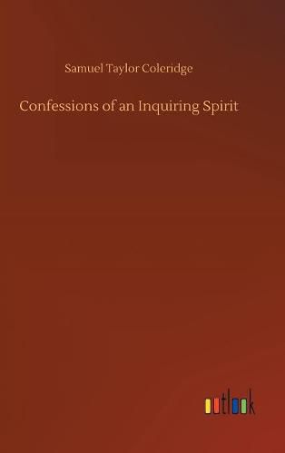 Cover image for Confessions of an Inquiring Spirit