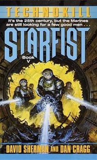 Cover image for Starfist: Technokill: Book V