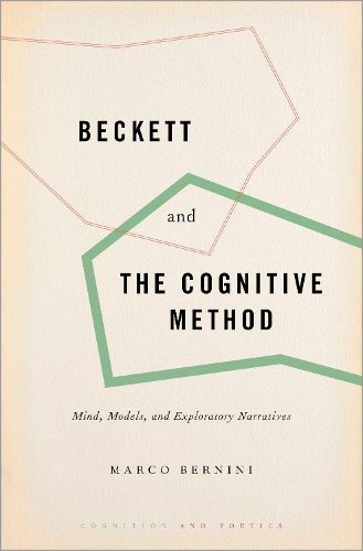 Cover image for Beckett and the Cognitive Method: Mind, Models, and Exploratory Narratives