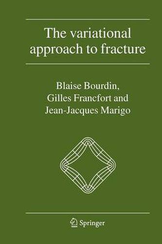 The Variational Approach to Fracture