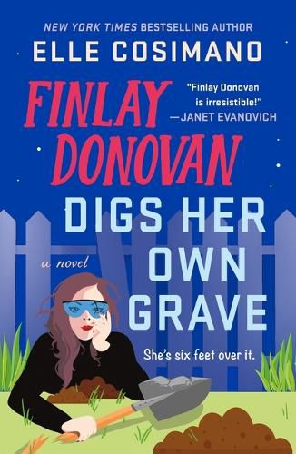 Cover image for Finlay Donovan Digs Her Own Grave