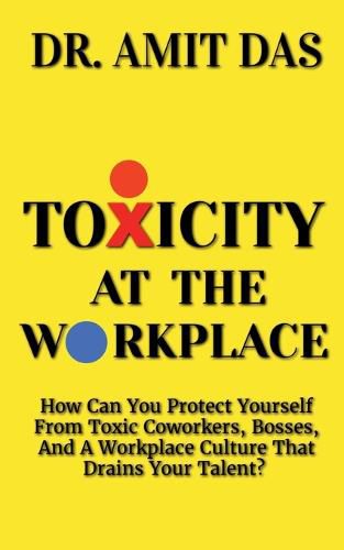 Cover image for Toxicity at the Workplace