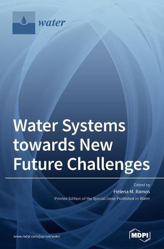 Cover image for Water Systems towards New Future Challenges