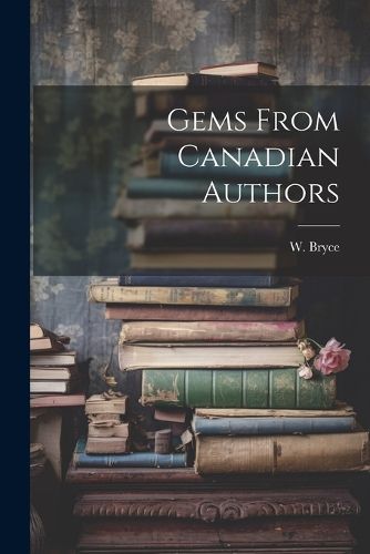 Cover image for Gems From Canadian Authors